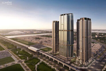 Mở Bán TÒA Căn-Hộ Đẳng Cấp Nhất Vinhomes Cổ Loa – Lumiere Prime Hills> Kế cận Ga Metro