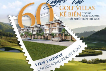 NEWTOWN LEGEND GOLF – BIỂU TƯỢNG SỐNG SANG GIỮA LÒNG SÂN GOLF & BIỂN