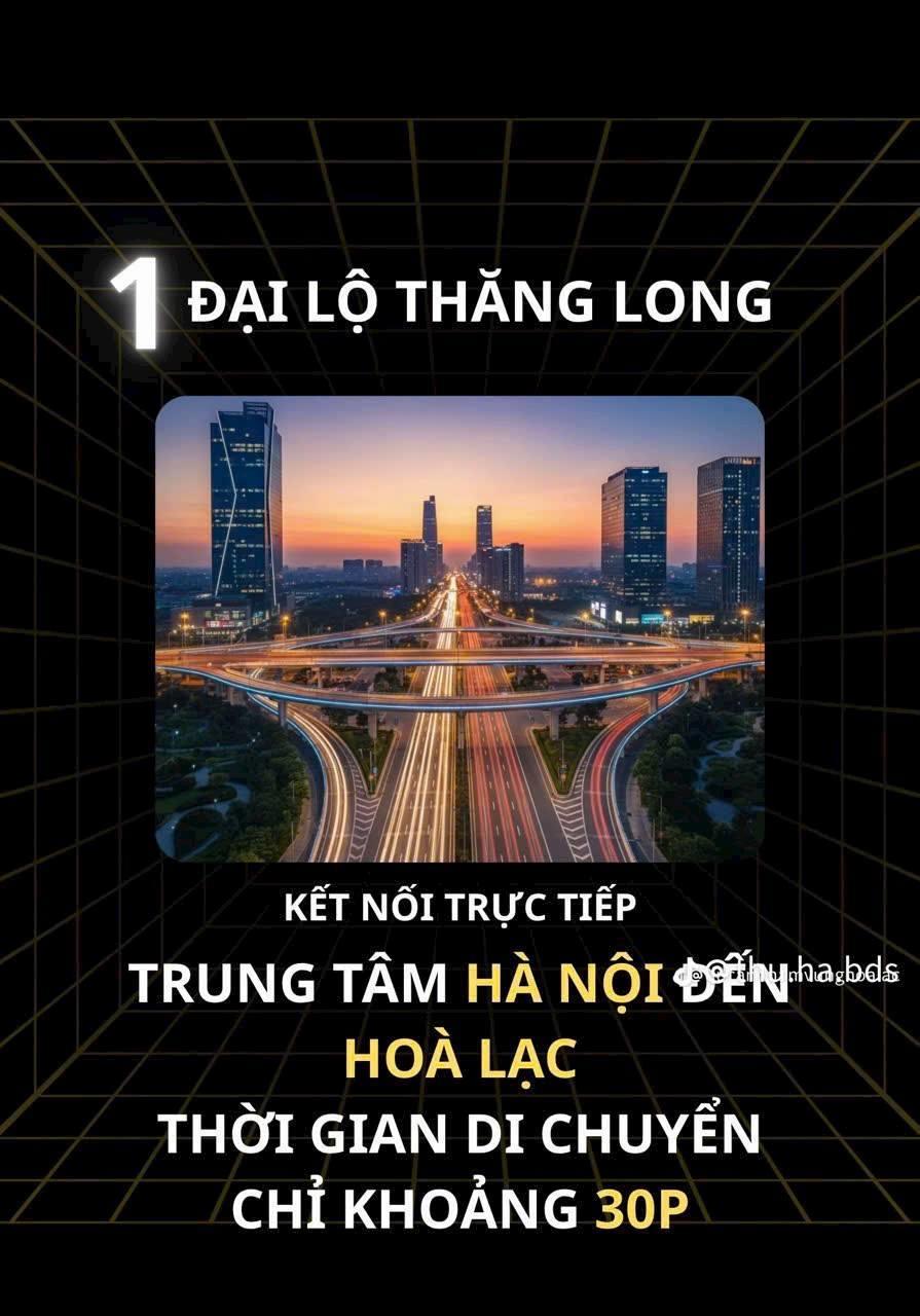 💡 HÒA LẠC – “QUẬN 9” CỦA MIỀN BẮC?
Nếu BĐS Quận 9 từng tăng giá hơn 10 lần nhờ Khu Công nghệ cao, thì hôm nay Hòa Lạc đang đi đúng quỹ đạo đó – nhưng quy mô lớn hơn.
🚀 Quy hoạch hơn 17.000 ha
🏢 Hạt nhân: Khu Công nghệ cao Hòa Lạc
👨‍💻 FPT, Viettel, Đại học Quốc gia hội tụ
🛣 Cao tốc Đại Lộ Thăng Long (Metro 5 ) – Vành đai 4 – QL21 mở rộng 80m (Metro 12) – Trục Hồ Tây – Ba Vì
📈 Giá đất còn “vùng trũng”
🔥 Đến 2030 ~860.000 người về sinh sống & làm việc → nhu cầu bùng nổ
👉 Đón đầu cơ hội trước khi thị trường tăng tốc!
📞 Liên hệ: 0969 499 987
💬 Inbox/Zalo ngay để được tư vấn chi tiết – hỗ trợ chọn lô đẹp – pháp lý rõ ràng